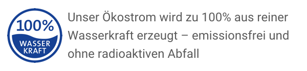 Unser Ökostrom wird zu 100% aus reiner Wasserkraft erzeugt -- emissionsfrei und ohne radioaktiven Abfall